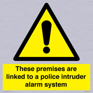 Premises are linked to police alarm